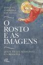 O Rosto e as Imagens - Preview