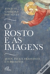 O Rosto e as Imagens