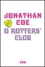 O Rotters Club - Preview