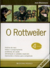 O Rottweiler