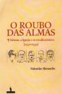 O Roubo das Almas - Preview