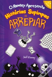 O Rowley Apresenta: Histórias Supimpas de Arrepiar