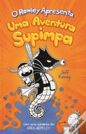 Capa do artigo O Rowley Apresenta: Uma Aventura Supimpa