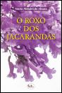 O Roxo dos Jacarandás - Preview