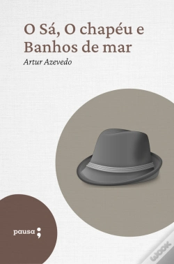 Capa do artigo O Sá, O Chapéu E Banhos De Mar - Contos Em Verso