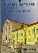 O Sábio da Torre: Roteiro do Museu de São Roque