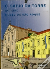 Capa do artigo O Sábio da Torre: Roteiro do Museu de São Roque