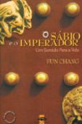 O Sábio e o Imperador