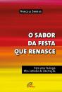 O Sabor Da Festa Que Renasce - Preview