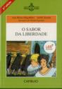 O Sabor da Liberdade - Preview