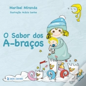 Capa do artigo O Sabor dos A-braços