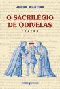 O Sacrilégio de Odivelas - Preview