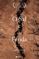 O Sal e a Ferida