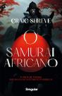 O Samurai Africano - Preview