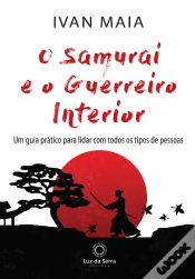 Capa do artigo O Samurai E O Guerreiro Interior