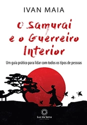 Capa do artigo O Samurai e o Guerreiro Interior