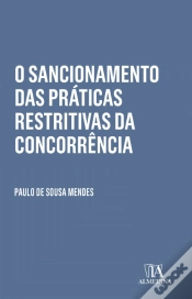 Capa do artigo O Sancionamento das Práticas Restritivas da Concorrência