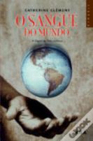 O Sangue do Mundo