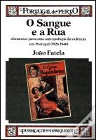 O Sangue e a Rua