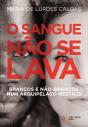 O Sangue Não Se Lava - Preview