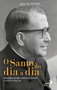 O Santo do Dia a Dia