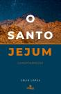 O Santo Jejum - Preview