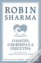 O Santo, o Surfista e a Executiva