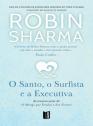 O Santo, o Surfista e a Executiva