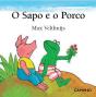 O Sapo e o Porco - Preview