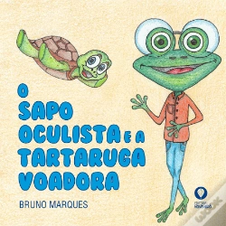 Capa do artigo O Sapo Oculista e a Tartaruga Voadora