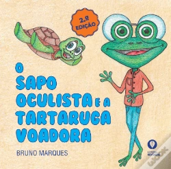 Capa do artigo O Sapo Oculista e a Tartaruga Voadora