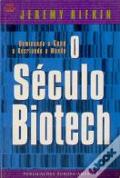O Século Biotech