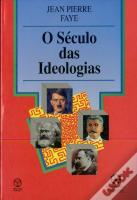 O Século das Ideologias