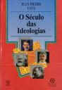 O Século das Ideologias - Preview