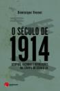 O Século de 1914 - Preview