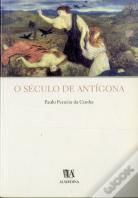 O Século de Antígona