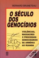 O Século dos Genocídios