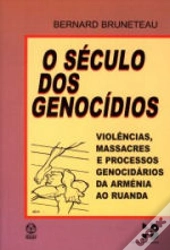 O Século dos Genocídios