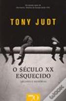 O Século XX Esquecido