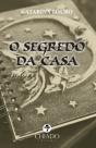 O Segredo da Casa - Preview