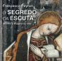O Segredo da Escuta - Preview