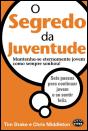 O Segredo da Juventude - Preview
