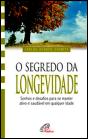 O Segredo da Longevidade - Preview