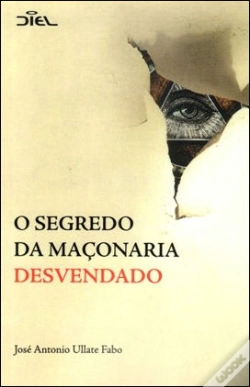 Capa do artigo O Segredo da Maçonaria Desvendado