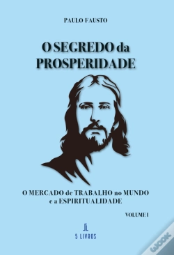 Capa do artigo O Segredo da Prosperidade - Volume I