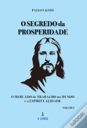 Capa do artigo O Segredo da Prosperidade - Volume I