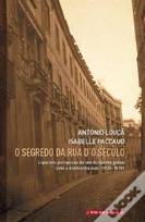O Segredo da Rua D'O Século