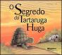 O Segredo da Tartaruga Huga - Preview