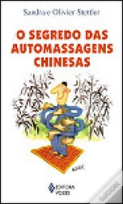 Capa do artigo O Segredo das Automassagens Chinesas