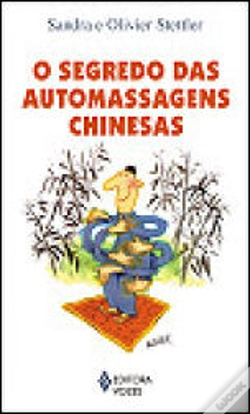 Capa do artigo O Segredo das Automassagens Chinesas